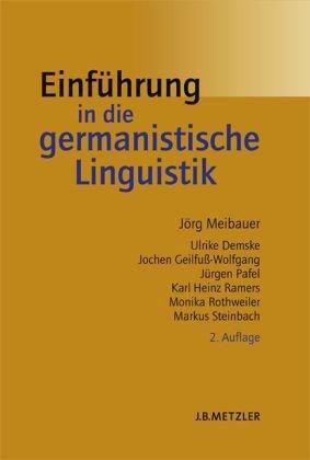 Einführung in die germanistische Linguistik