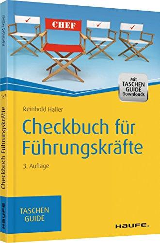 Checkbuch für Führungskräfte (Haufe TaschenGuide)