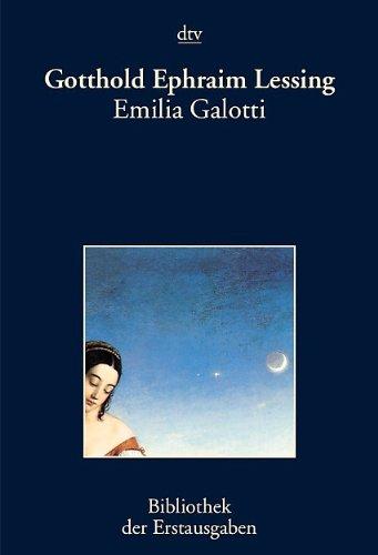 Emilia Galotti: Ein Trauerspiel in fünf Aufzügen