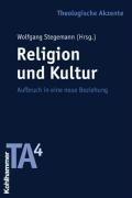 Religion und Kultur. Aufbruch in eine neue Beziehung