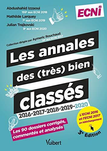 Les annales des (très) bien classés 2016-2017-2018-2019-2020 : les 90 dossiers corrigés, commentés et analysés