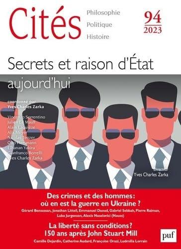 Cités, n° 94. Secrets et raison d'Etat aujourd'hui