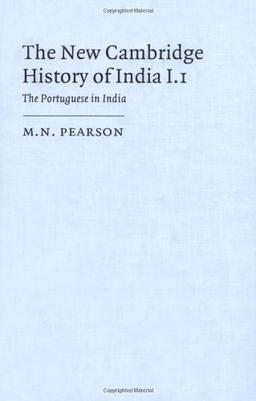 The Portuguese in India (The New Cambridge History of India)