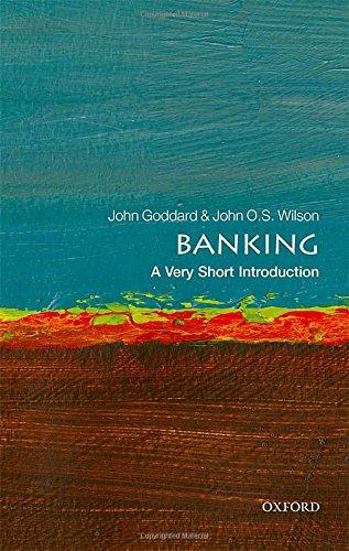 Banking: A Very Short Introduction (Very Short Introductions)