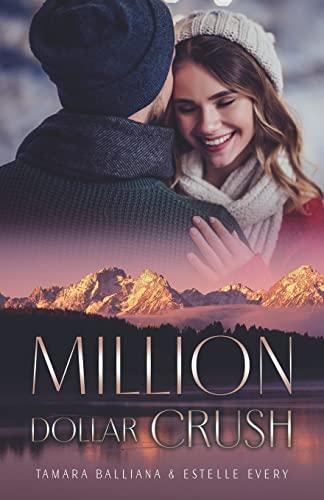 Million Dollar Crush: Une romance de Noël