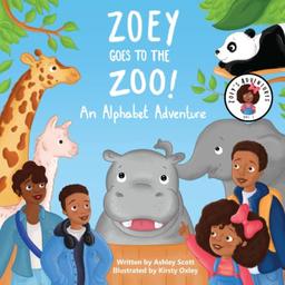 Zoey Goes to the Zoo: An Alphabet Adventure