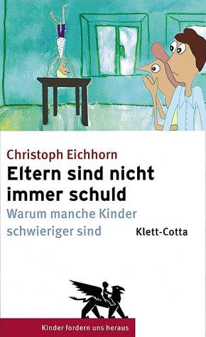 Eltern sind nicht immer schuld. Warum manche Kinder schwieriger sind