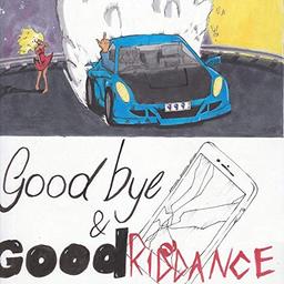 Goodbye & Good Riddance (Vinyl) [Vinyl LP]