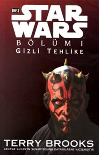 Star Wars Bölüm 1 Gizli Tehlike