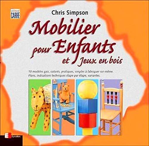 Mobilier pour enfants et jeux en bois