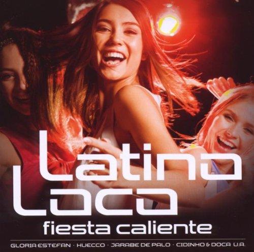 Latino Loco-Fiesta Caliente