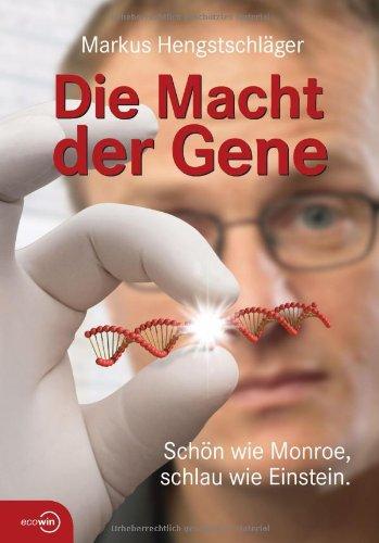 Die Macht der Gene. Schön wie Monroe, schlau wie Einstein