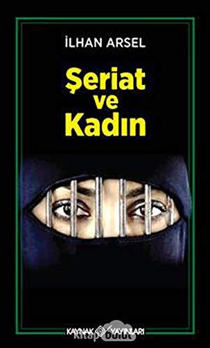 Seriat ve Kadin