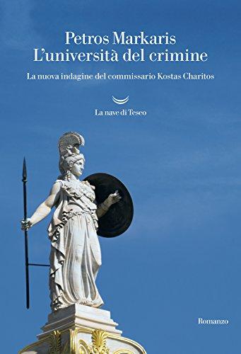 L'università del crimine. La nuova indagine del commissario Kostas Charitos