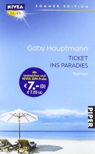 Ticket ins Paradies: Roman