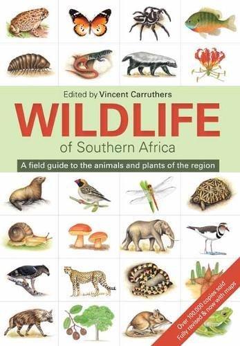 The wildlife of South Africa: A field guide to the animals and plants of the region