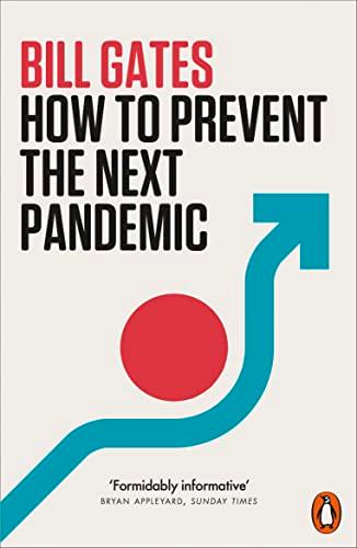 How to Prevent the Next Pandemic: Bill Gates