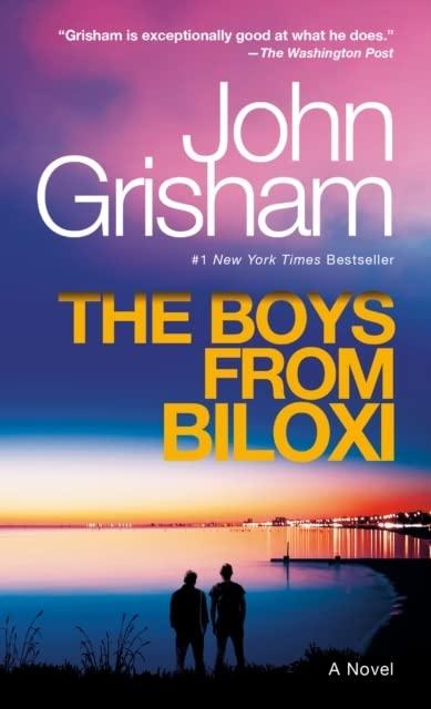 The Boys from Biloxi: A Legal Thriller