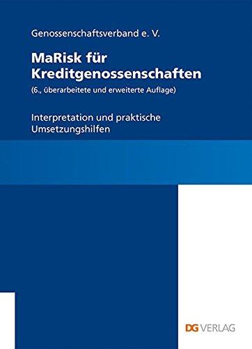 MaRisk für Kreditgenossenschaften: Interpretation und praktische Umsetzungshilfen