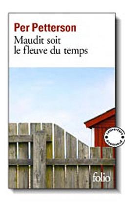 Maudit soit le fleuve du temps