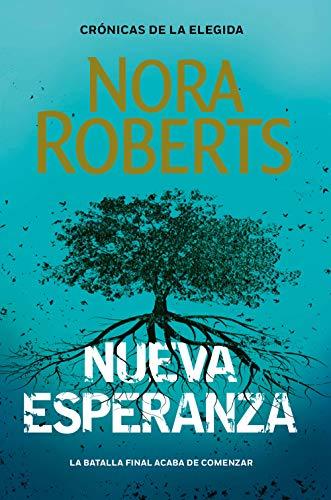 Nueva Esperanza (Crónicas de la Elegida 3) (Narrativa femenina, Band 3)