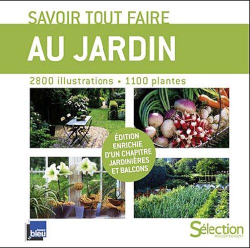 Savoir tout faire au jardin