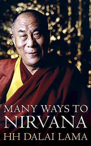 The Many Ways to Nirvana: Discourses on Right Living