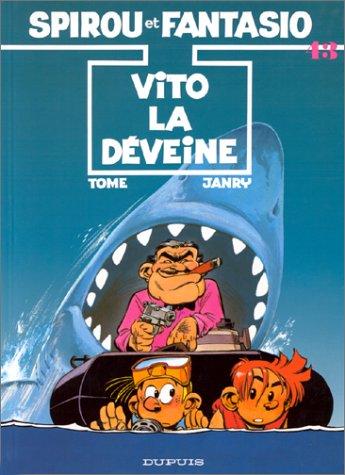 Spirou et Fantasio. Vol. 43. Vito la déveine