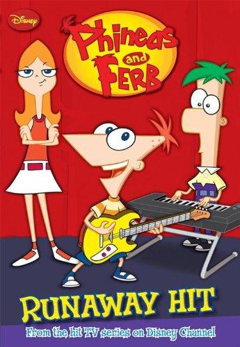 Phineas and Ferb Runaway Hit (Phineas and Ferb Chapter Book, Band 2)