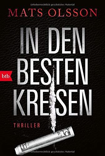 In den besten Kreisen: Thriller