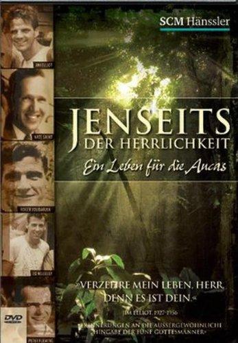 Jenseits der Herrlichkeit - Ein Leben für die Aucas (DVD) Laufzeit ca. 60 Min. - FSK 12