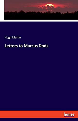 Letters to Marcus Dods