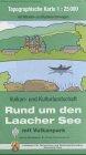 Topographische Karten Rheinland-Pfalz : Rund um den Laacher See mit Vulkanpark