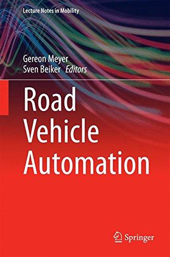 Road Vehicle Automation (Lecture Notes in Mobility)