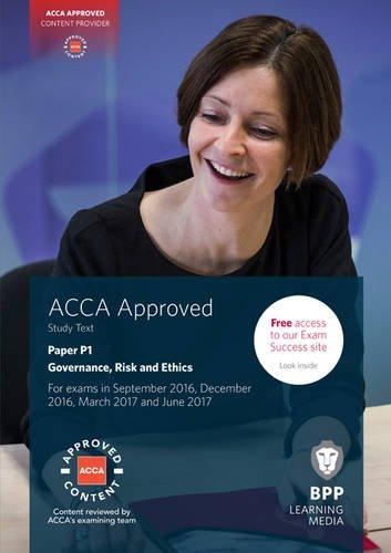 ACCA P1 Governance, Risk and Ethics: Study Text