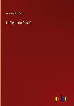 La Terre du Passé