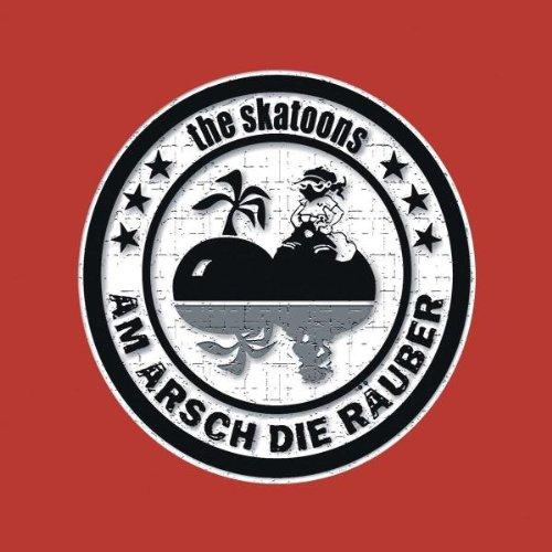 Am Arsch die Räuber (Re-Issue)