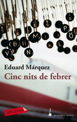 Cinc nuits de febrer (LABUTXACA)