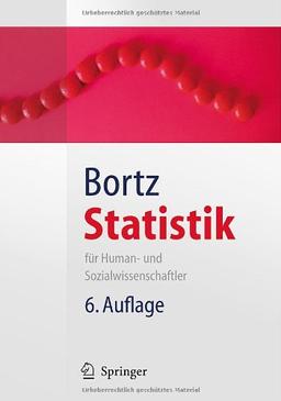 Statistik: Für Human- und Sozialwissenschaftler (Springer Lehrbuch)