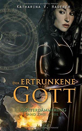 Der ertrunkene Gott (Götterdämmerung)