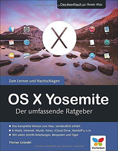 OS X Yosemite: Der umfassende Ratgeber