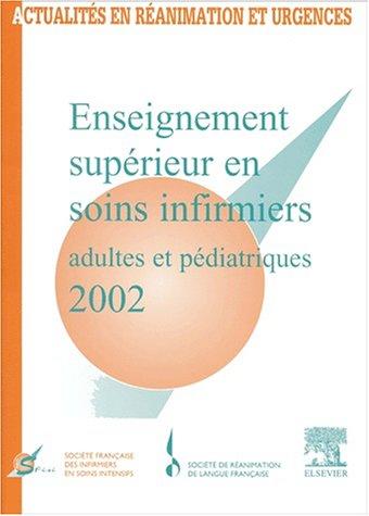 Enseignement supérieur en soins infirmiers adultes et pédiatriques 2002