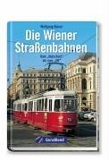 Die Wiener Straßenbahnen