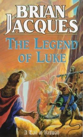 The Legend of Luke (A tale of Redwall)