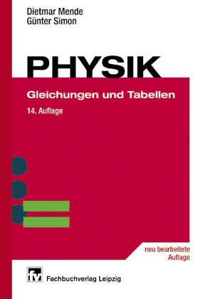 Physik: Gleichungen und Tabellen