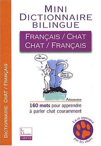 Mini-dictionnaire bilingue français-chat, chat-français