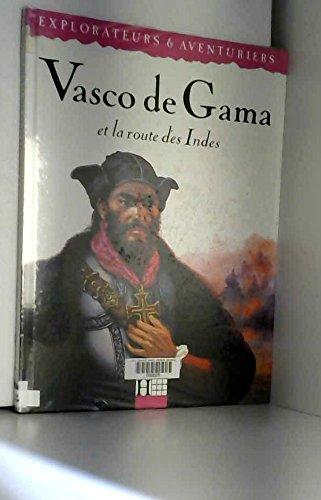 Vasco de Gama et la route des Indes