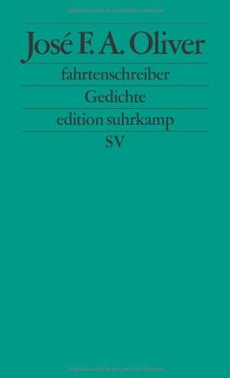 fahrtenschreiber: Gedichte (edition suhrkamp)