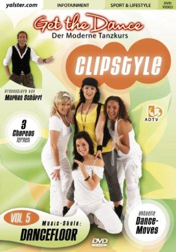 Get the Dance - Clipstyle Vol. 5/Dancefloor