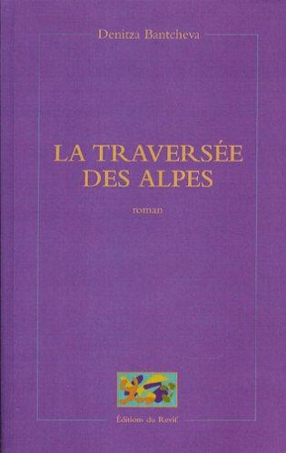 La traversée des Alpes